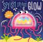 Splish Splash Glow - Preview