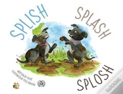 Splish, Splash, Splosh