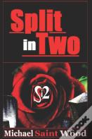 Split In Two