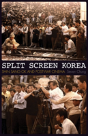 Split Screen Korea - Preview