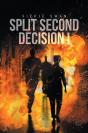 Split Second Decision I - Preview