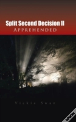 Capa do artigo Split Second Decision Ll Apprehended