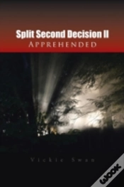 Capa do artigo Split Second Decision Ll Apprehended