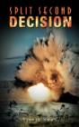 Split Second Decision - Preview