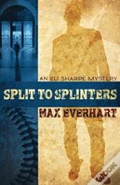 Split To Splinters