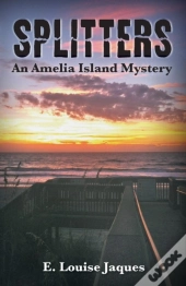 Splitters An Amelia Island Mystery