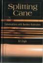 Splitting Cane - Preview