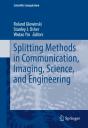 Splitting Methods In Communication, Imaging, Science, And Engineering - Preview