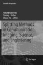 Splitting Methods In Communication, Imaging, Science, And Engineering - Preview