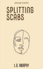 Splitting Scabs - Preview