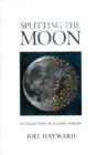 Splitting The Moon - Preview