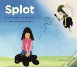 Capa do artigo Splot Et Le Rêve Des Gens Heureux