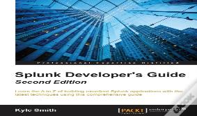 Splunk Developer'S Guide