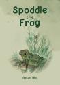 Spoddle The Frog - Preview