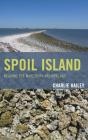 Spoil Island - Preview