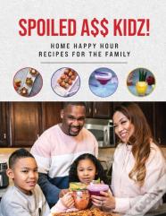 Spoiled A$$ Kidz!