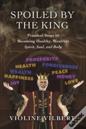 Capa do artigo Spoiled By The King
