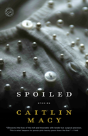 Spoiled - Preview