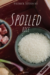 Spoiled Rice