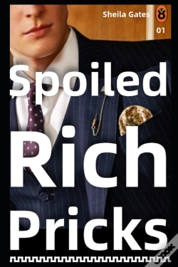 Capa do artigo Spoiled Rich Pricks 2