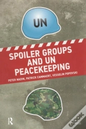 Spoiler Groups And Un Peacekeeping