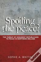 Spoiling The Peace?