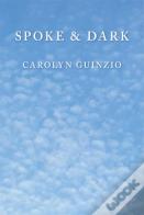 Spoke & Dark