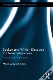 Spoken And Written Discourse In Online Interactions
