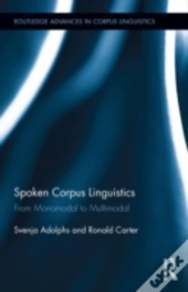 Spoken Corpus Linguistics