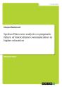 Spoken Discourse Analysis On Pragmatic Failure Of Intercultural Communication In Higher Education - Preview