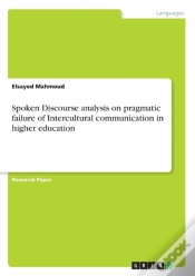 Capa do artigo Spoken Discourse Analysis On Pragmatic Failure Of Intercultural Communication In Higher Education