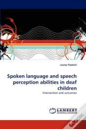 Capa do artigo Spoken Language And Speech Perception Abilities In Deaf Children