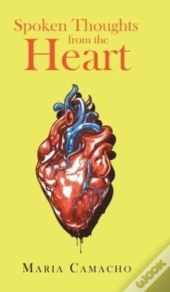 Spoken Thoughts From The Heart