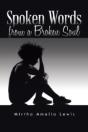 Spoken Words From A Broken Soul - Preview