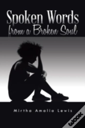Capa do artigo Spoken Words From A Broken Soul