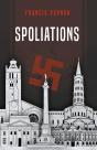 Spoliations : À La Poursuite De La Mémoire Bafouée - Preview