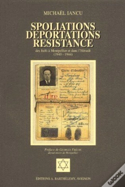 Capa do artigo Spoliations, Déportations, Résistance Des Juifs À Montpellier Et Dans L'Hérault (1940-1944)