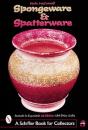Spongeware And Spatterware - Preview