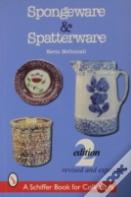 Spongeware And Spatterware