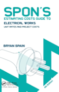Spon'S Estimating Costs Guide To Electrical Works