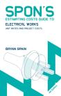 Spon'S Estimating Costs Guide To Electrical Works - Preview