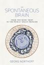 Spontaneous Brain - Preview