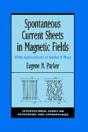 Spontaneous Current Sheets In Magnetic Fields - Preview