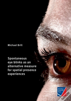 Capa do artigo Spontaneous Eye Blinks As An Alternative Measure For Spatial Presence Experiences