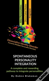Spontaneous Personality Integration