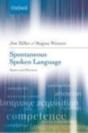 Spontaneous Spoken Language - Preview