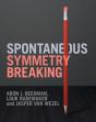 Spontaneous Symmetry Breaking - Preview