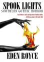 Spook Lights: Southern Gothic Horror - Preview