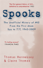 Spooks: The Unofficial History Of Mi5 From The First Atom Spy To 7/7 1945-2009 - Preview