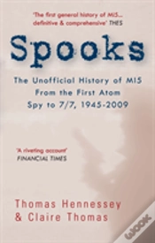 Capa do artigo Spooks: The Unofficial History Of Mi5 From The First Atom Spy To 7/7 1945-2009